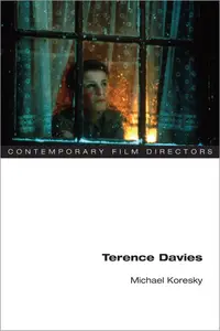 Terence Davies (Contemporary Film Directors)