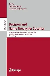 Decision and Game Theory for Security: 14th International Conference, GameSec 2023, Avignon, France, October 18–20, 2023