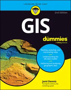 GIS For Dummies, 2nd Edition