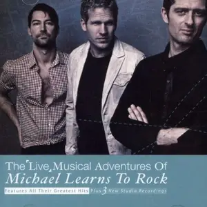 Michael Learns To Rock - The Live Musical Adventures Of Michael Learns To Rock (2007)