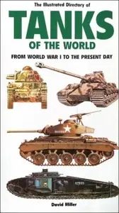 The Illustrated Directory of Tanks of the World