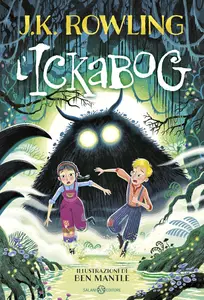 J.K. Rowling - L'Ickabog