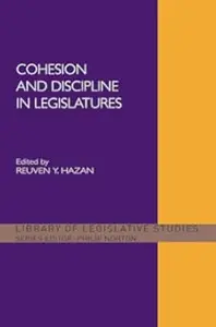 Cohesion and Discipline in Legislatures