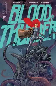 Blood &amp; Thunder 001 2025 Digital Zone