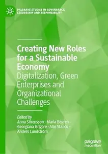 Creating New Roles for a Sustainable Economy