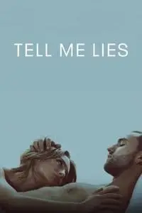 Tell Me Lies S01E02