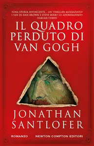 Jonathan Santlofer - Il quadro perduto di Van Gogh