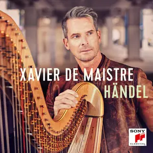 Xavier de Maistre - Händel (2025) [Official Digital Download 24/96]