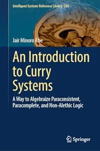 An Introduction to Curry Systems