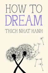 How to Dream (Mindfulness Essentials)