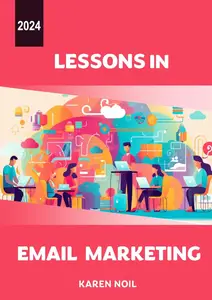 Lessons in Email Marketing 2024