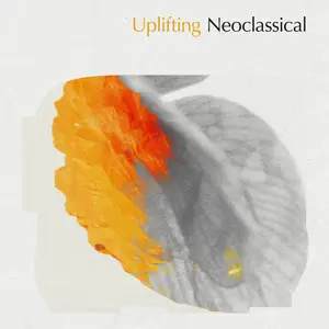 Claire Leona Batchelor - Uplifting Neo-Classical (2026) [Official Digital Download]