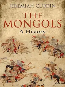 The Mongols: A History