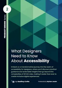 What Designers Need to Know About Accessibility