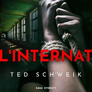 Ted Schweik, "L'internat"