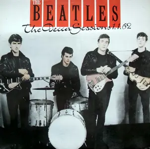 The Beatles - The Decca Sessions 1.1.62 (1987)