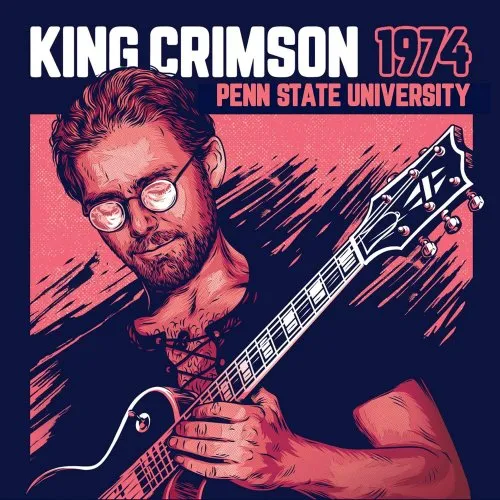 King Crimson - 1974 Penn State University (2026)
