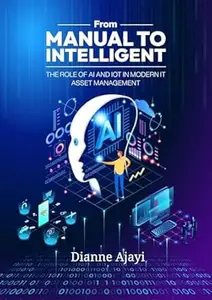 From Manual to Intelligent