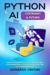 Python e AI : Costruisci il Futuro