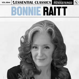 Bonnie Raitt - Essential Classics, Vol. 844 Bonnie Raitt (2025) [Official Digital Download]