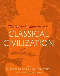 The Oxford Companion to Classical Civilization  Ed 2