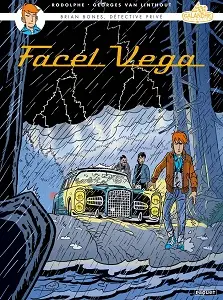 Brian Bones - Tome 5 - Facel Vega
