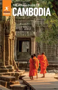 The Rough Guide to Cambodia (Rough Guide Main), 7th Edition