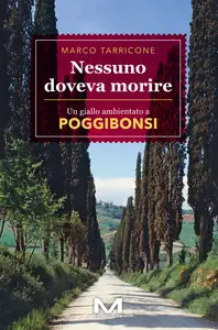 Nessuno doveva morire - Marco Tarricone