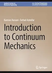 Introduction to Continuum Mechanics