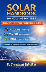 Solar System for Housing Society : From Proposal to Power - A Practical Handbook