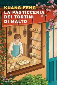 Kuang Feng - La pasticceria dei tortini di malto