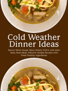 Cold Weather Dinner Ideas