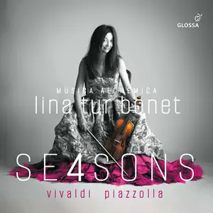 Lina Tur Bonet & Musica Alchemica - Antonio Vivaldi/Astor Piazzolla: 4 Seasons (2024)