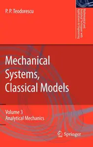 Mechanical Systems, Classical Models Volume 3: Analytical Mechanics