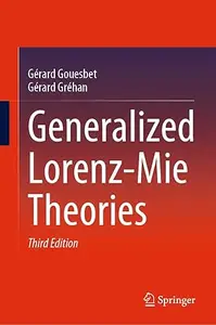 Generalized Lorenz-Mie Theories, 3rd Edition