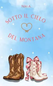 Niki A - Sotto il cielo del Montana