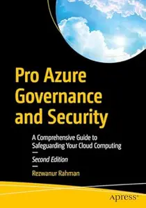 Pro Azure Governance and Security (2nd Edition)