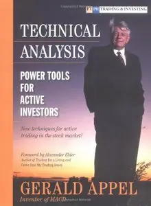 Technical Analysis: Power Tools for Active Investors (Repost)