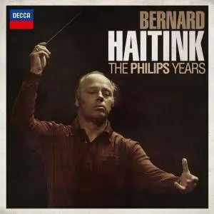 Bernard Haitink - The Philips Years (2013) (20 CDs Box Set)