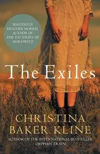 «The Exiles» by Christina Baker Kline