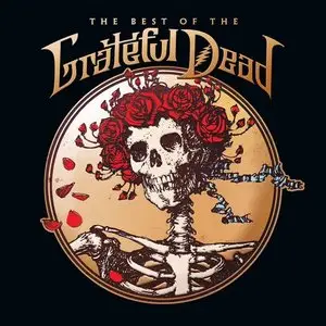 Grateful Dead - The Best Of The Grateful Dead (2015)