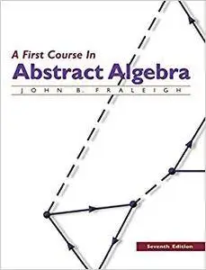 Instructor’s Solutions Manual to accompany A First Course in Abstract Algebra, 7th Edition (Repost)