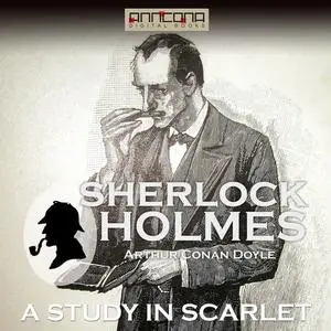 «A Study in Scarlet» by Arthur Conan Doyle