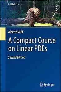 A Compact Course on Linear PDEs, 2nd Edition