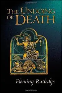 The Undoing of Death