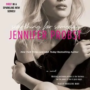 «Searching for Someday» by Jennifer Probst
