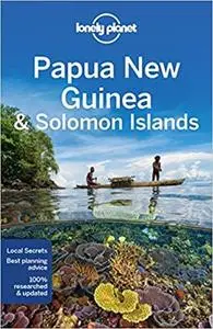 Lonely Planet Papua New Guinea & Solomon Islands (Country Guide)