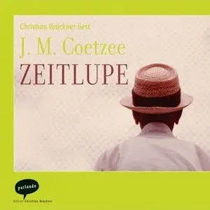 J.M. Coetzee - Zeitlupe