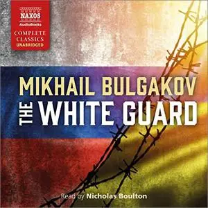 The White Guard [Audiobook]