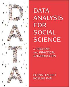 Data Analysis for Social Science: A Friendly and Practical Introduction